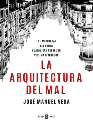 cover image of La arquitectura del mal